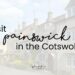 Low opacity photograph of Painswick, Cotswolds, with 'Visit Painswick in the Cotswolds' over the top.