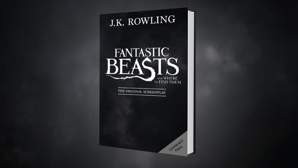 Fantastic Beasts and Where To Find Them Script Book Announcement - Final Cover To Come