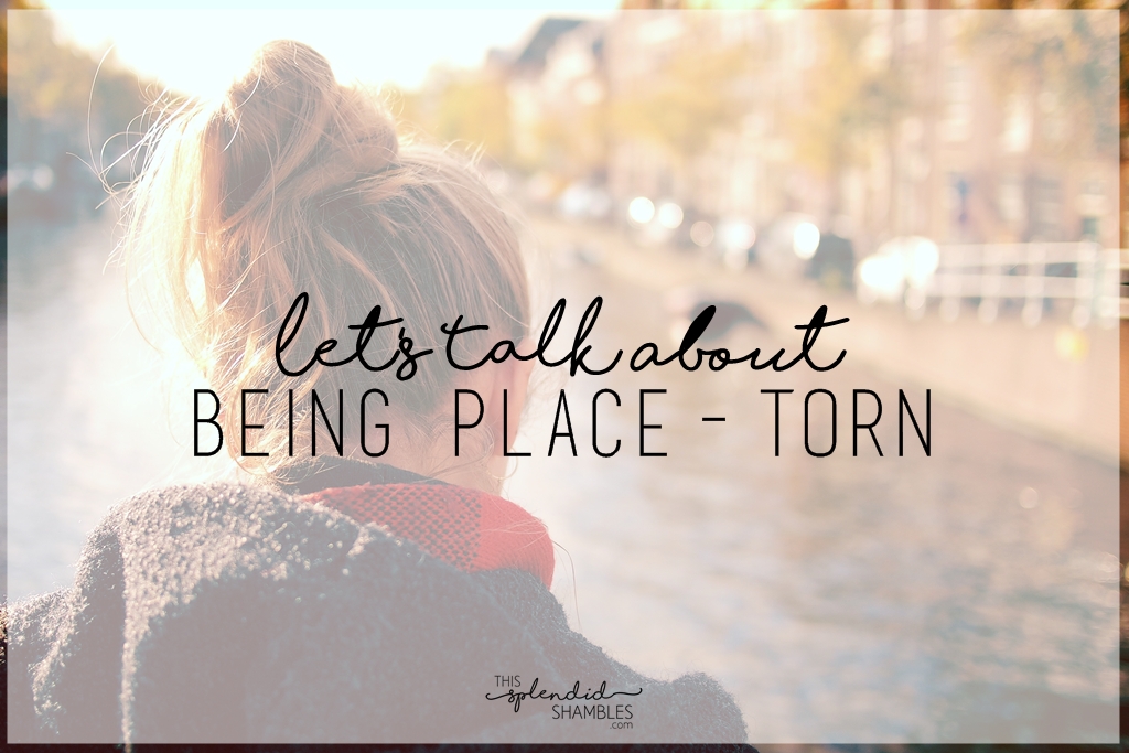 being place torn