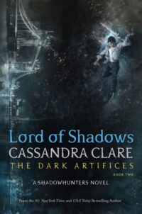 Lord of Shadows by Cassandra Clare Book Cover