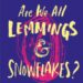 Are We All Lemmings and Snowflakes by Holly Bourne. HarperCollins NZ