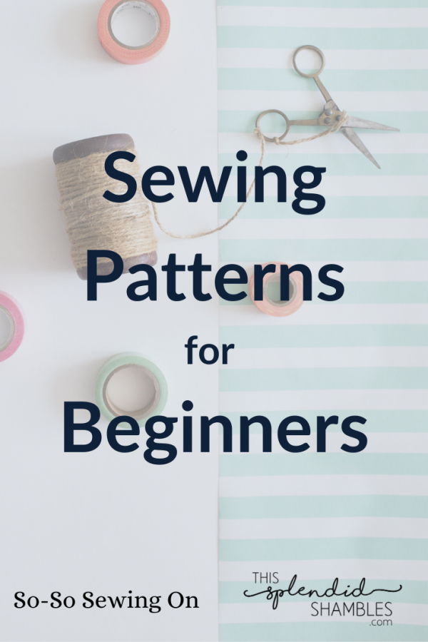 Sewing Patterns For Beginners A List Of Easy Patterns