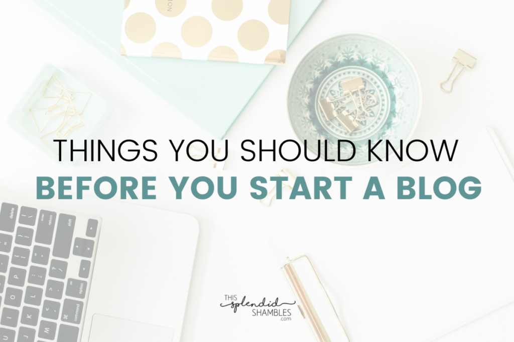 10 Things You Should Know Before You Start A Blog in 2026