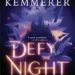 Defy the Night by Brigid Kemmerer book cover