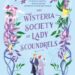 Book cover of The Wisteria Society of Lady Scoundrels