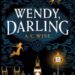 Wendy, Darling by AC Wise Book Cover