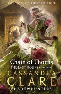 Chain of Thorns by Cassandra Clare book cover