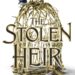 Book cover of The Stolen Heir by Holly Black