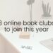 Laptop on a desk to the right. '8 online book clubs to join this year' is written in black over the top