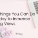 3 Things You Can Do Today to Increase Blog Views. Laptop flatlay, pink background.
