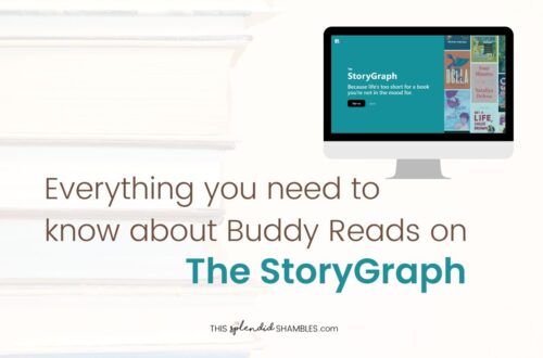 "Everything you need to know about StoryGraph Buddy Reads" written on top of a low opacity image of books.