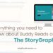 "Everything you need to know about StoryGraph Buddy Reads" written on top of a low opacity image of books.