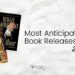 House of Flame and Shadow, The Atlas Complex and The Familiar on a white blanket. 'Most Anticipated Book Releases for 2024' written in black.