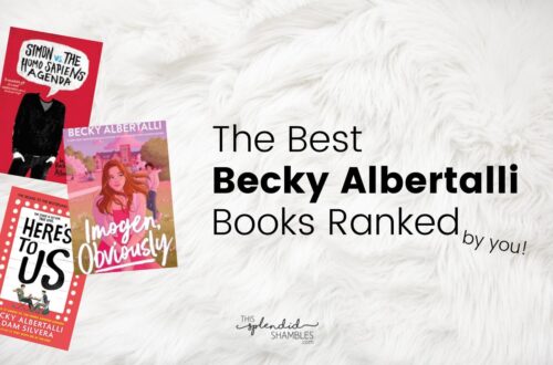 White fluffy blanket with the words 'the best Becky Albertalli books Ranked' in black over the top. Three book covers to the left.