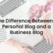 Two images of laptops, displayed corner-to-corner in the background. On the top it reads 'The Difference Between a Personal Blog and a Business Blog"