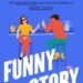 Funny Story by Emily Henry book cover