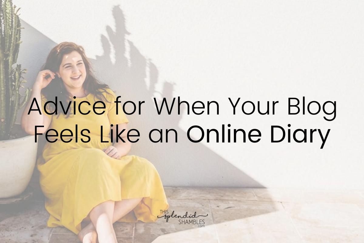 Woman (Anjali) sitting on the grown in a yellow dress, the words 'Advice for When Your Blog Feels Like an Online Diary' written on the top.