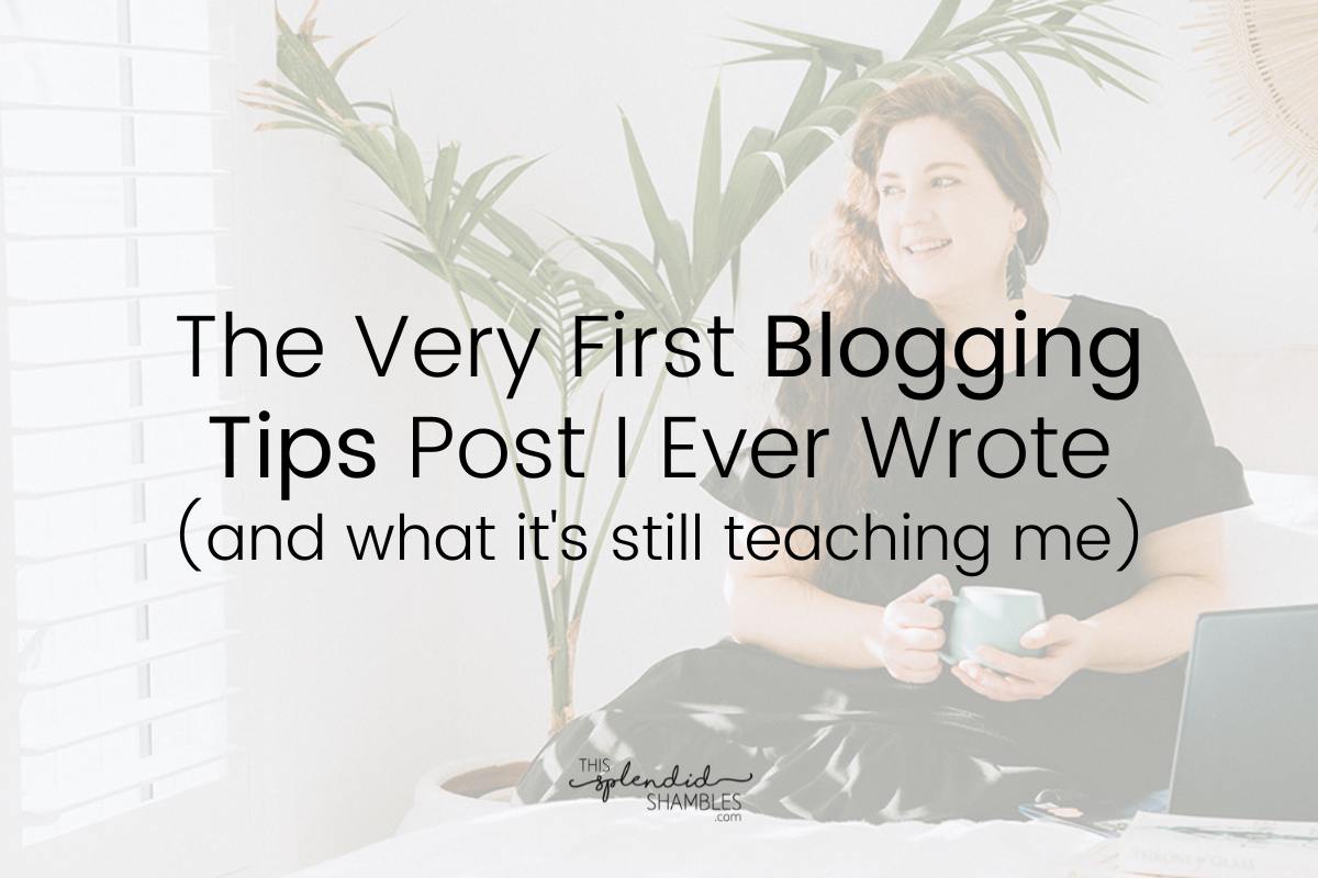 Anjali sitting on a bed with her laptop and a mug. The words 'The Very First Blogging Tips Post I Ever Wrote' written on top.