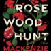 The Rosewood Hunt Book Cover
