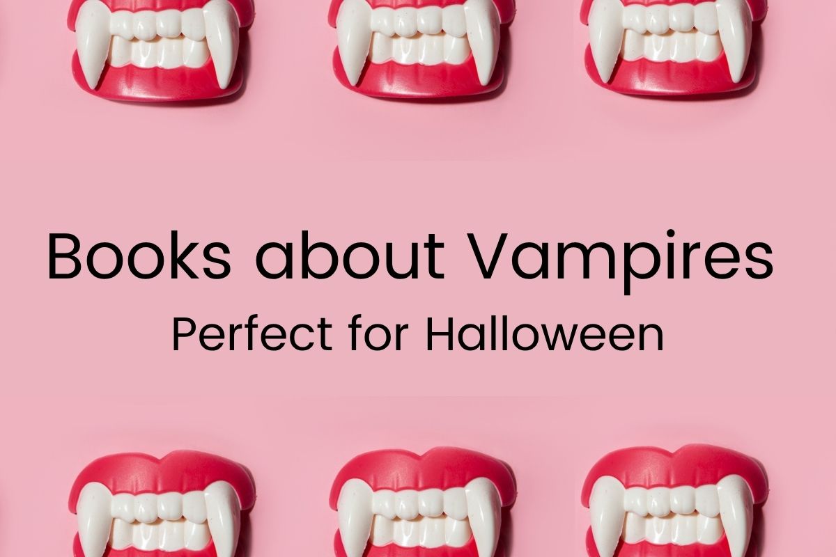 Pink graphic with a row of three red lips with white fangs at the top and bottom. In the middle 'Books About Vampires - Perfect for Halloween' written in black.